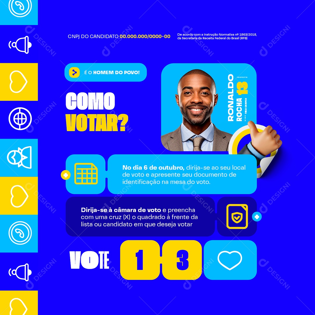 Política Eleição é o Homem do Povo Prefeito Ronaldo Rocha Social Media PSD Editável