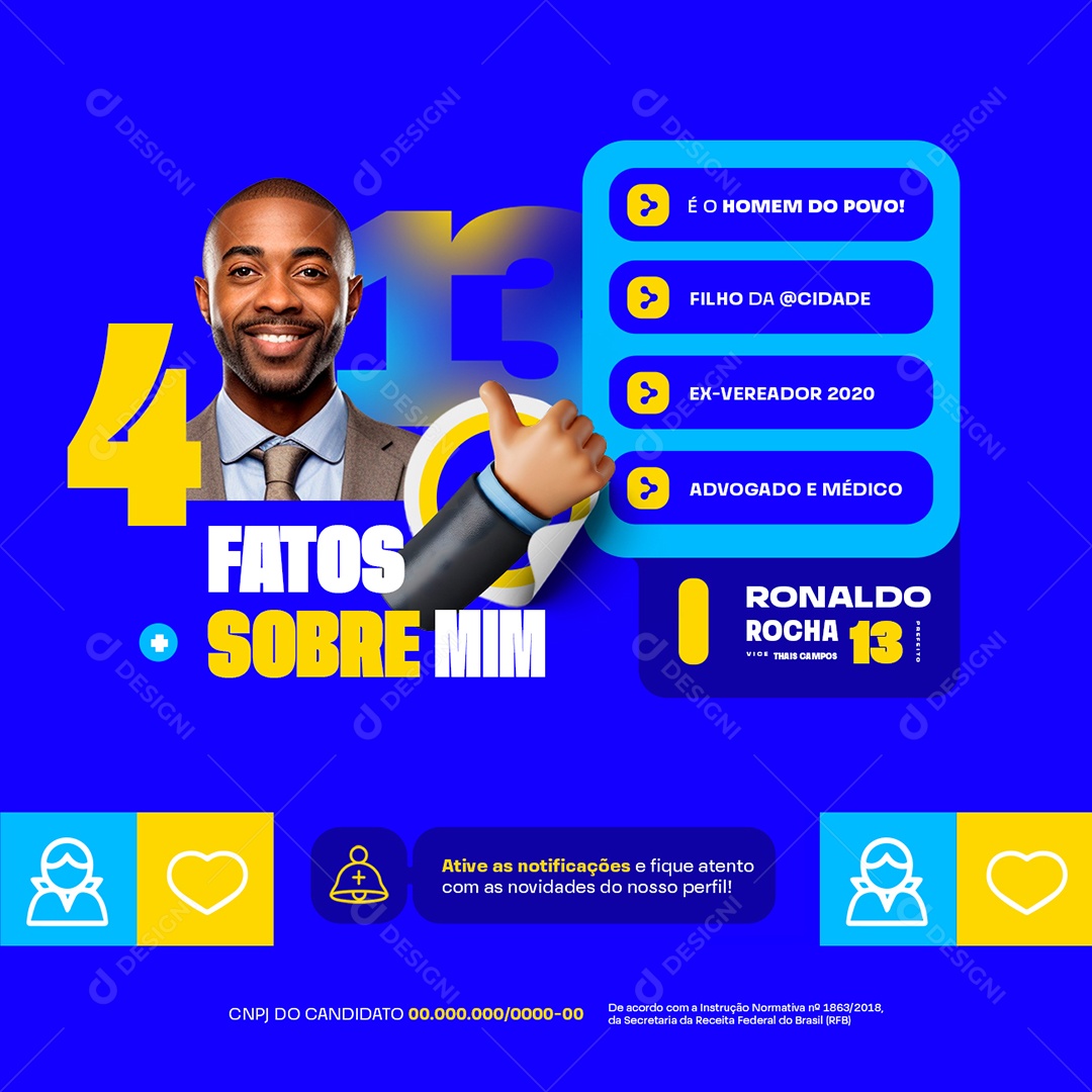 Política Eleição 4 Fatos Sobre Mim Prefeito Ronaldo Social Media PSD Editável