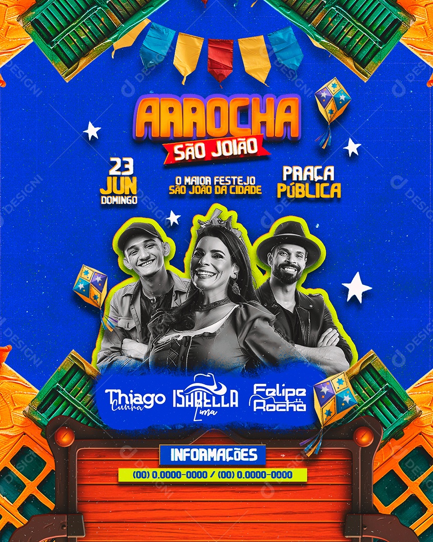 Flyer Arrocha São João Thiago Cunha Isabella Lima Felipe Rocha Social Media PSD Editável