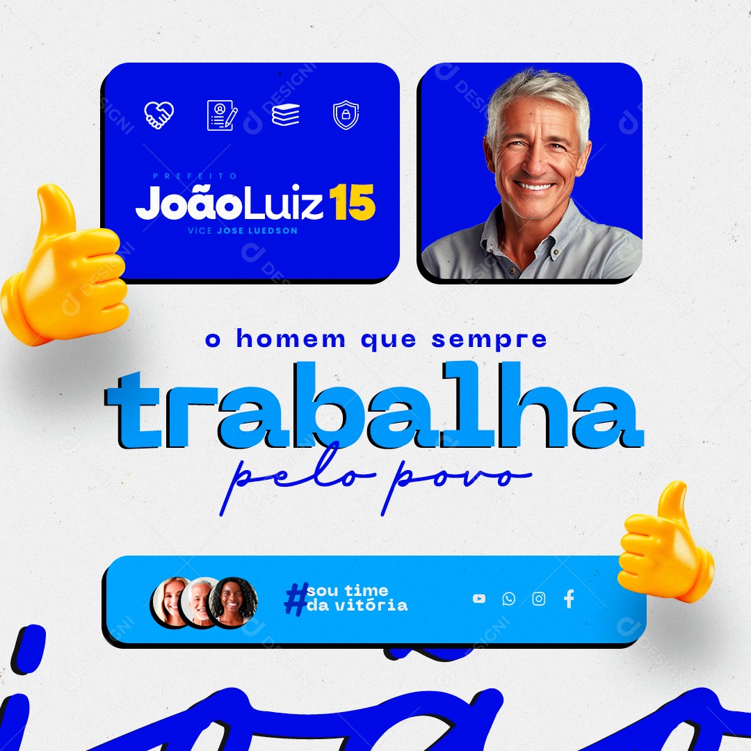 Política o Homem que Sempre Trabalha pelo Povo Social Media PSD Editável