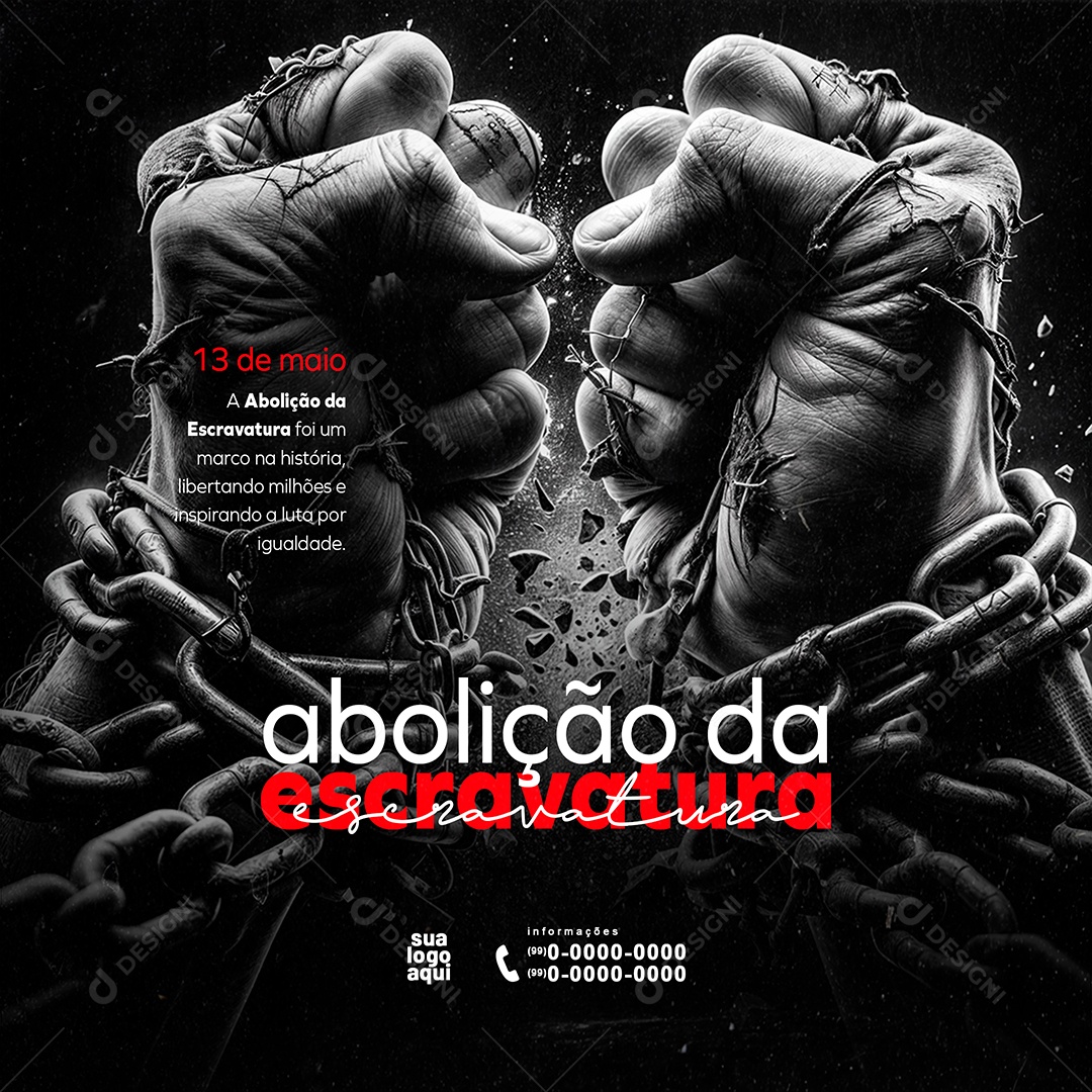 Social Media Dia da Abolição da Escravatura 13 de Maio Liberdade PSD Editável