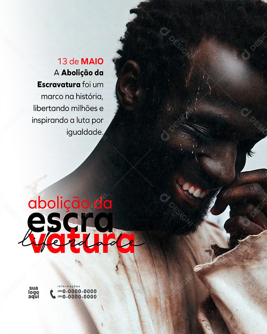 Social Media Dia da Abolição da Escravatura 13 de Maio Liberdade PSD Editável