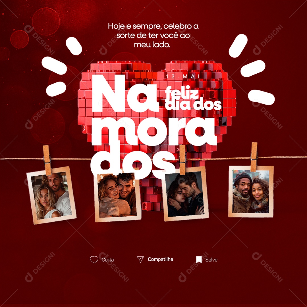 Feliz Dia dos Namorados Hoje e Sempre Social Media PSD Editável