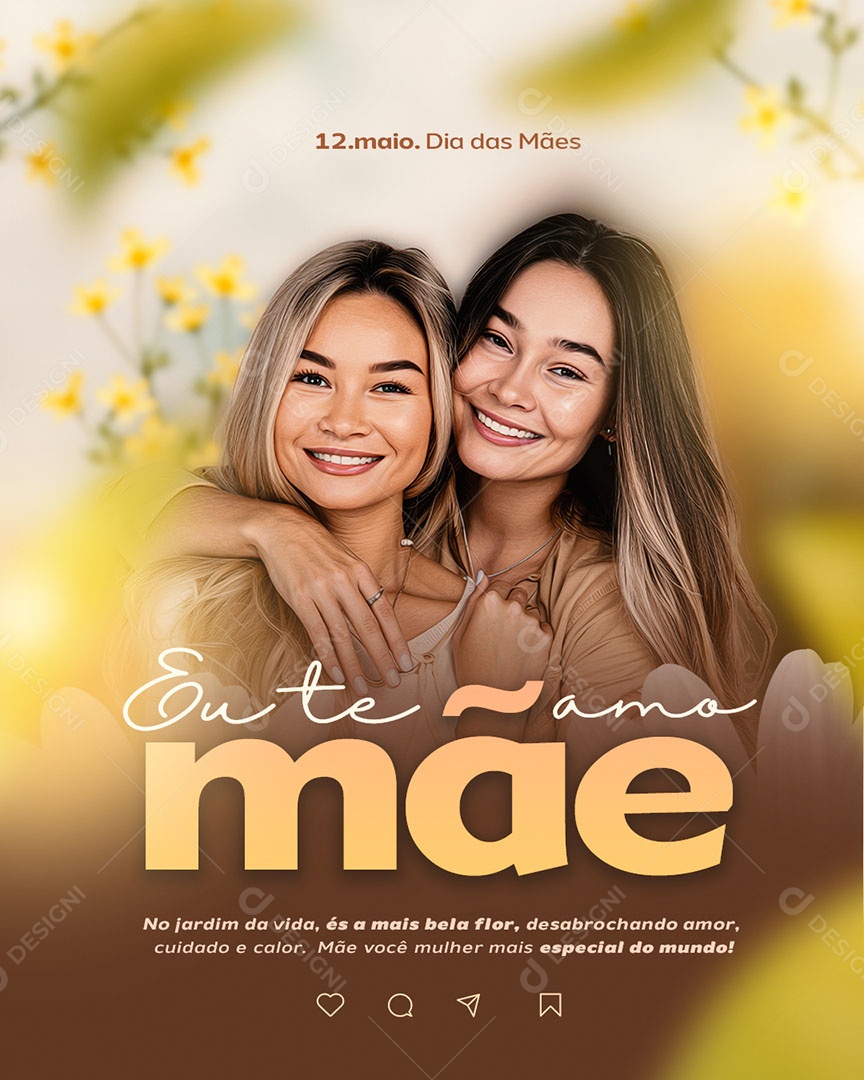 Dia das Mães 12 de Maio Eu te Amo Social Media PSD Editável