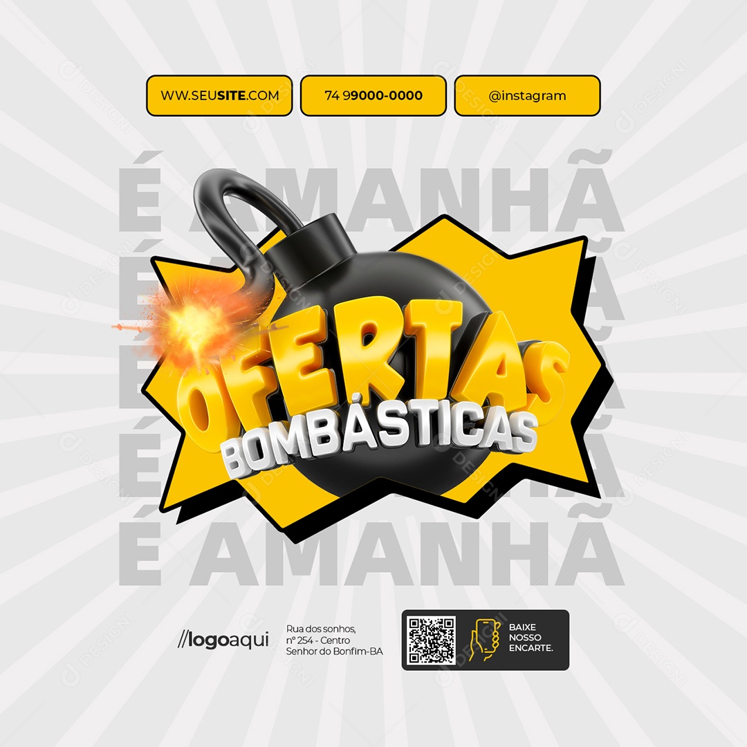 Supermercado Ofertas Bombásticas é Amanhã Social Media PSD Editável