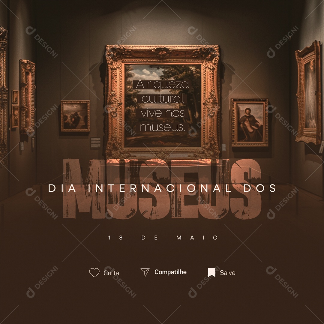 Dia Internacional dos Museus 18 de Maio Social Media PSD Editável