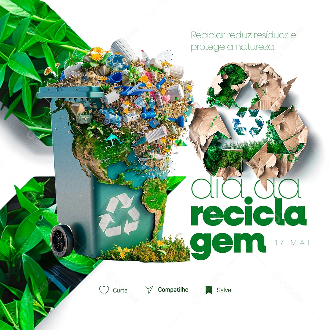 Dia da Reciclagem 17 de Maio Reciclar Reduz Resíduos Social Media PSD Editável