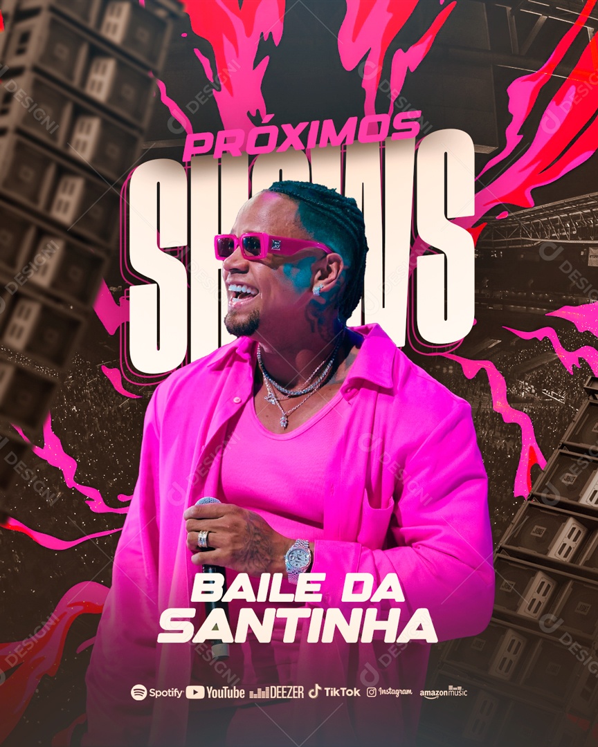 Flyer Próximo Shows Baile da Santinha Social Media PSD Editável