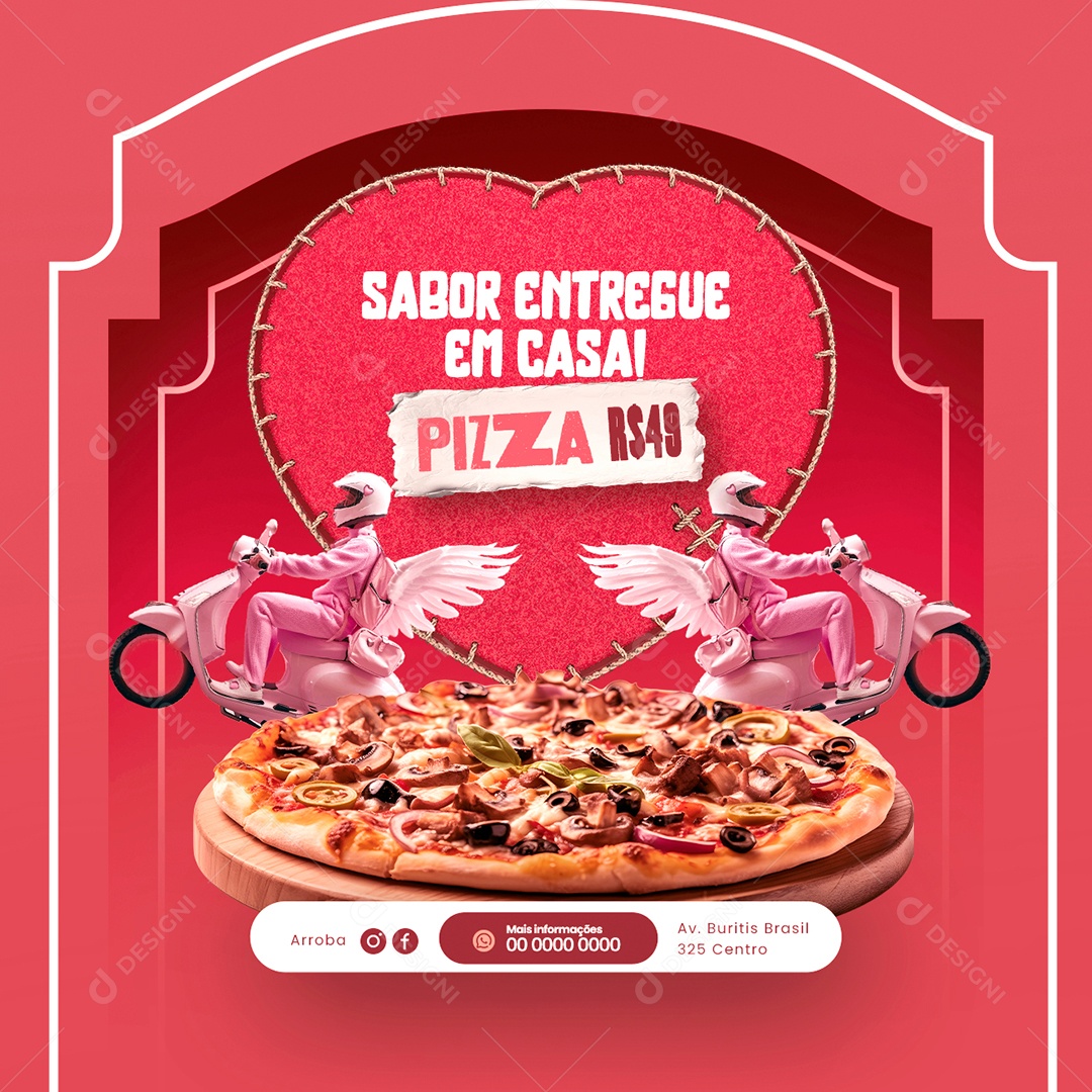 Sabor Entregue em Pizza Social Media PSD Editável