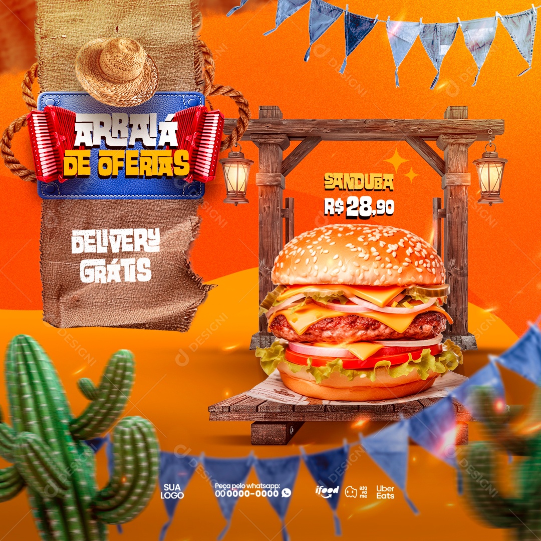Arraiá de Ofertas Delivery Grátis Sanduba Social Media PSD Editável