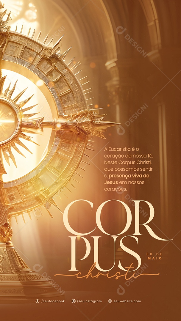 Story Corpus Christi 30 de Maio a Eucaristia é o Coração da nossa Fé Social Media PSD Editável