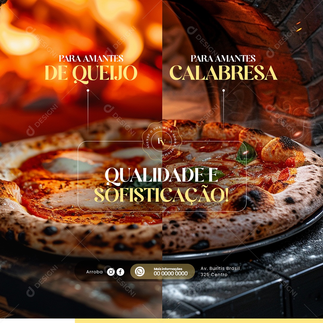 Pizzaria para Amantes de Queijo para Amantes Calabresa Social Media PSD Editável