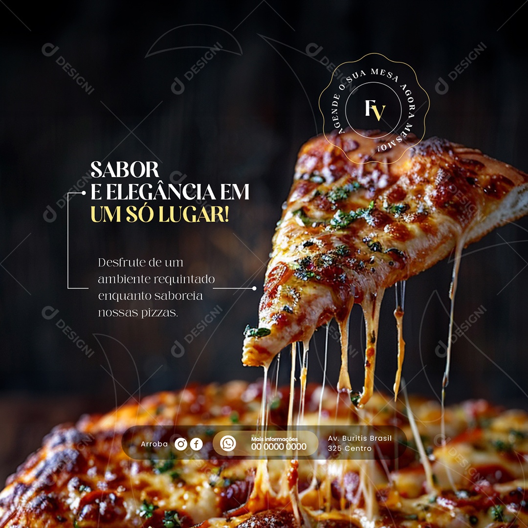 Pizzaria Sabor e Elegância em Um Só Lugar Social Media PSD Editável