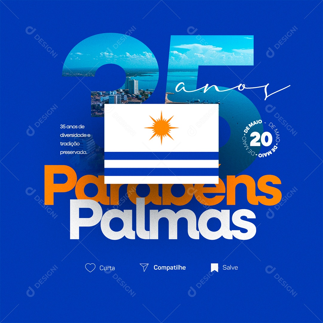 Aniversário 25 Anos Parabéns Palmas 20 de Maio Social Media PSD Editável