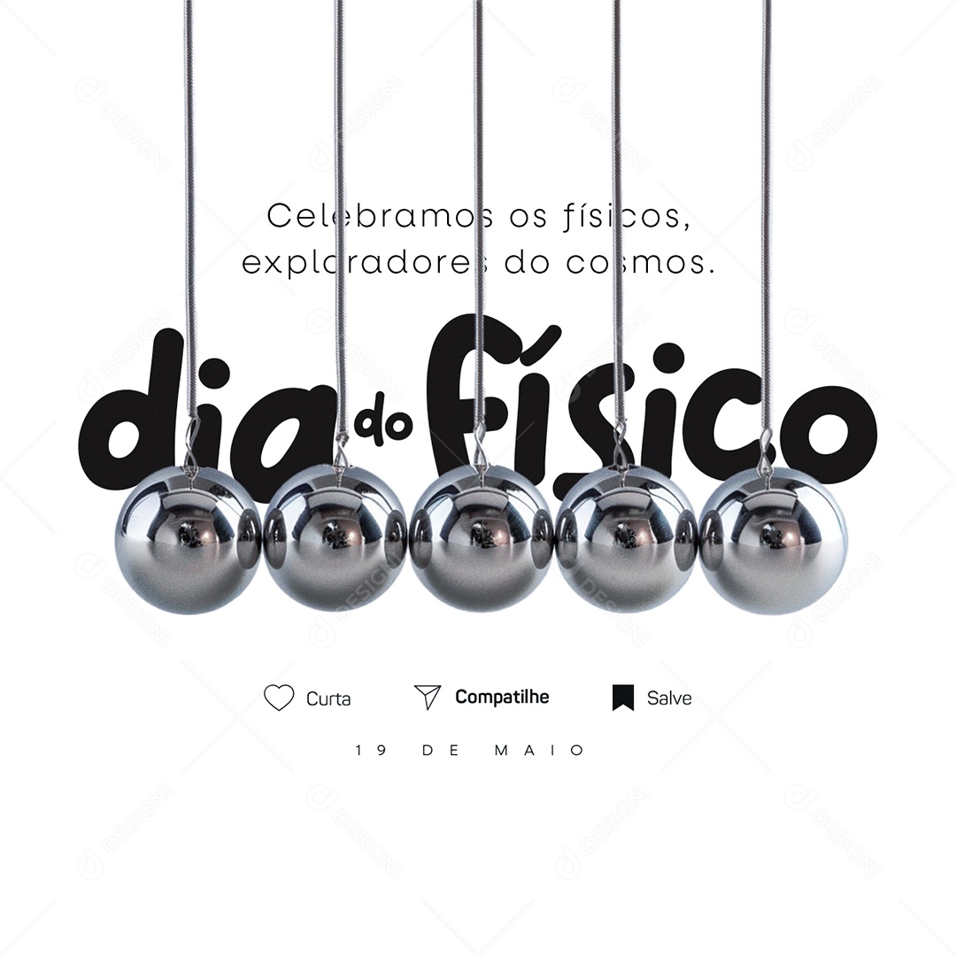 Dia do Físico 19 de Maio Celebramos os Físicos Exploradores Social Media PSD Editável
