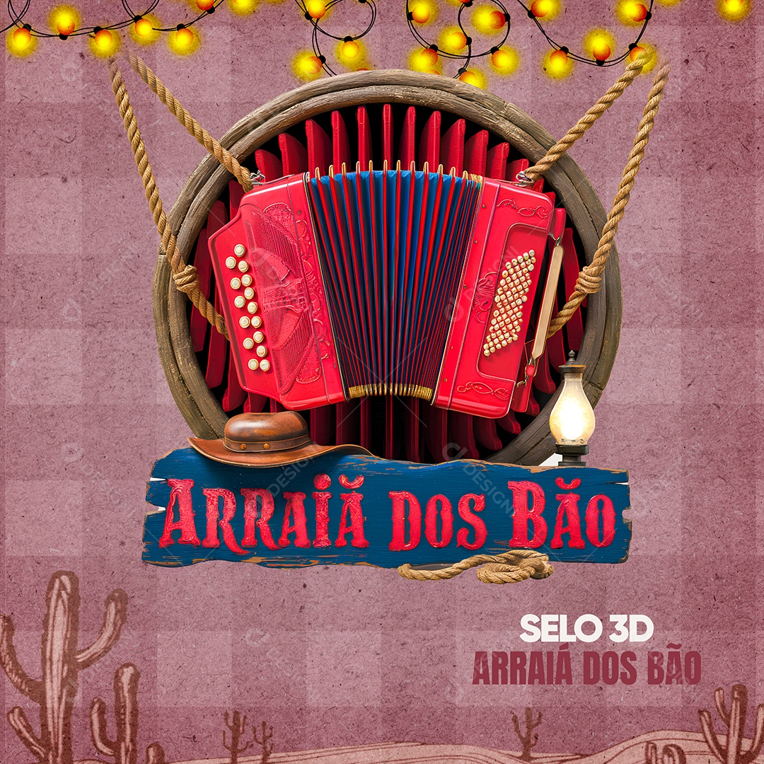 Arraiá dos Bão Selo 3D para Composição PSD