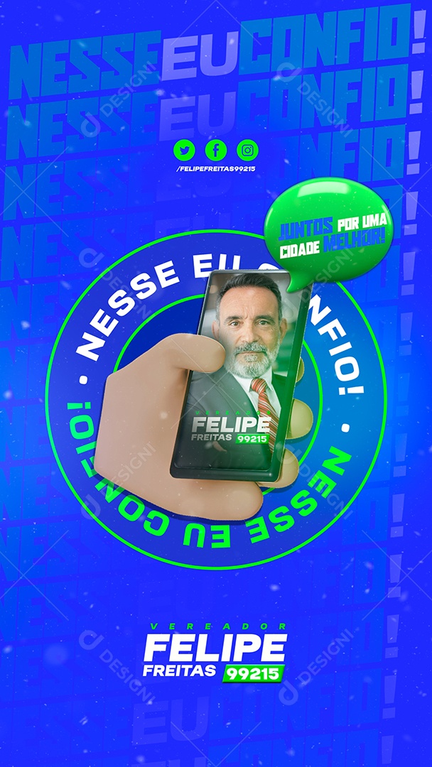 Story Política Nesse eu Confio Social Media PSD Editável