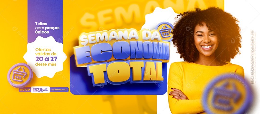 Banner Semana da Economia Total Ofertas Válidas de 20 a 27 Deste Mês Social Media PSD Editável