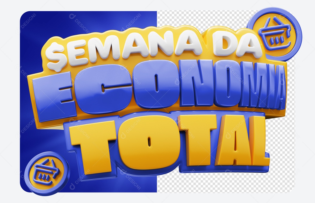 Semana da Economia Total Selo 3D Azul e Amarelo  para Composição PSD