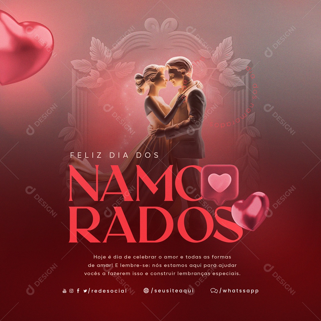 Feliz Dia dos Namorados 12 de Junho Hoje é Dia de Celebrar o Amor Social Media PSD Editável