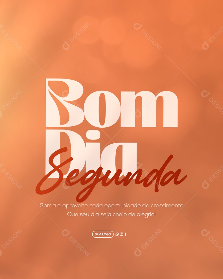 Social Media Bom dia Segunda Frase Motivacional PSD Editável