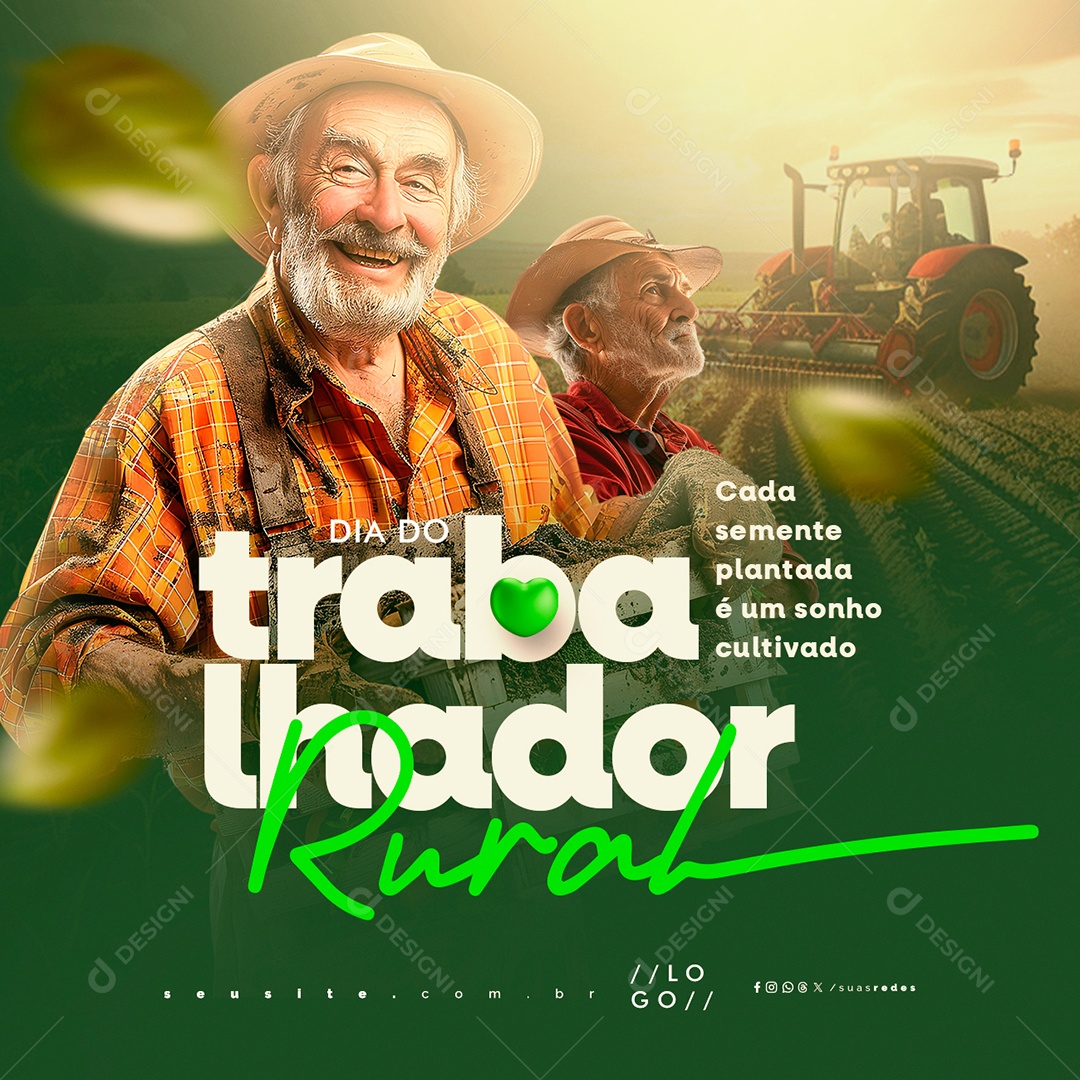 Dia do Trabalhador Rural Cada Semente Plantada é um Sonho Cultivado Social Media PSD Editável