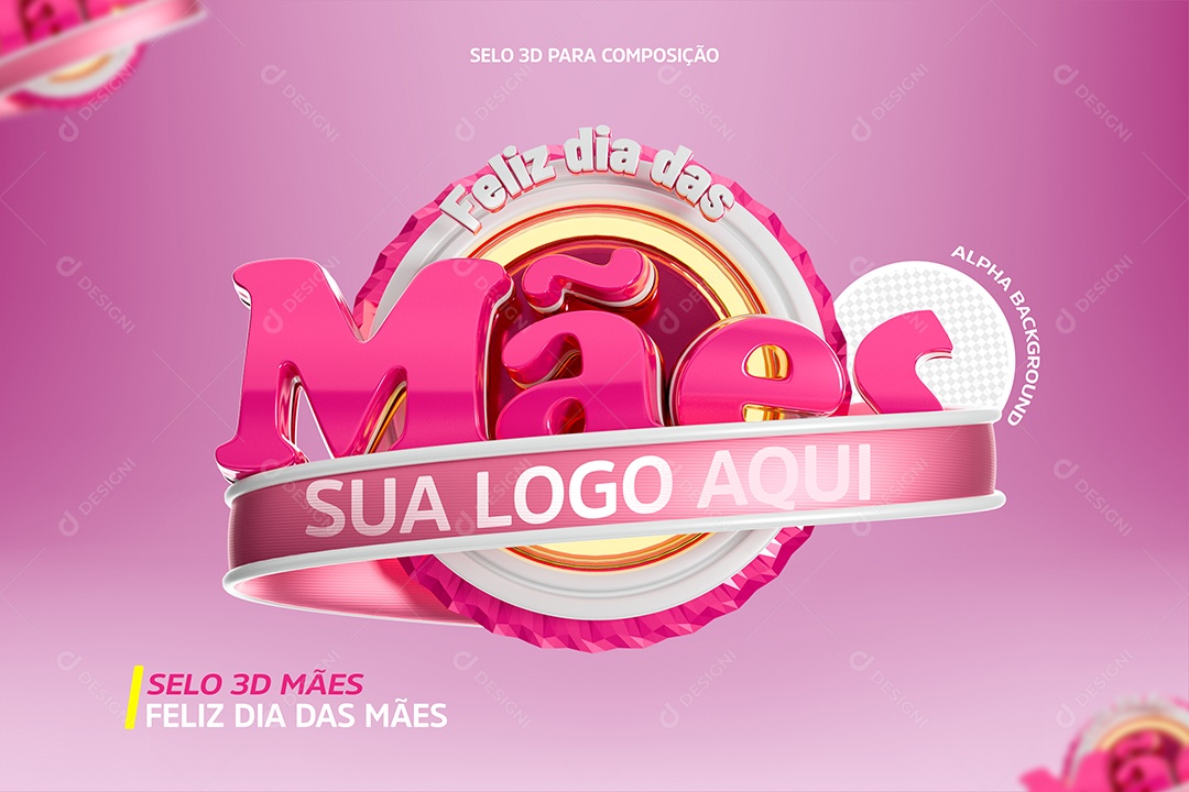 Feliz Dia Das Mães 12 de Maio Selo 3D PSD