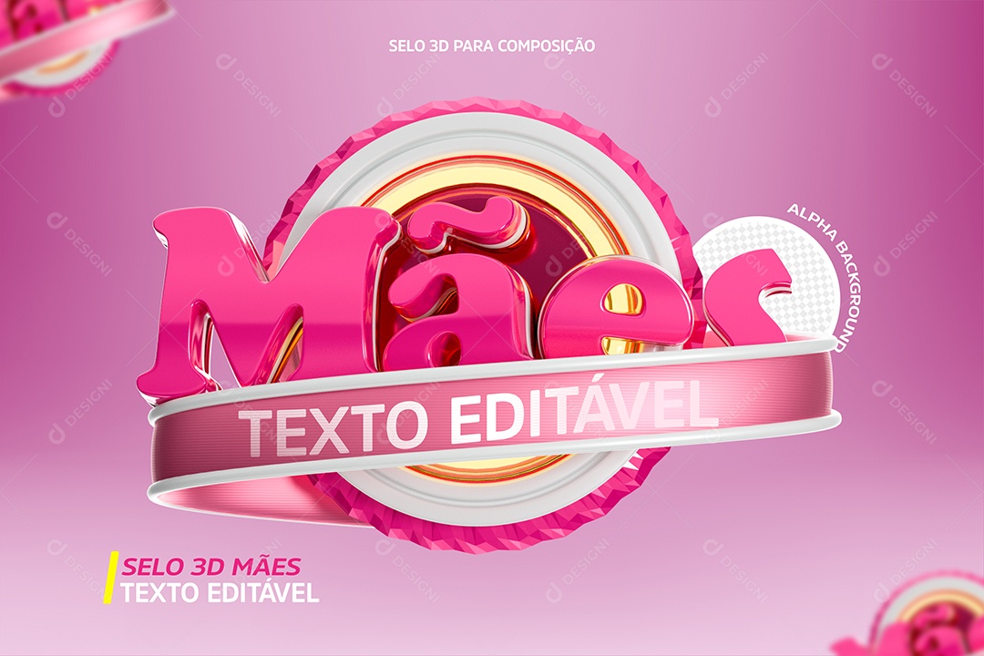 Selo 3D Mães Com Texto Editável
