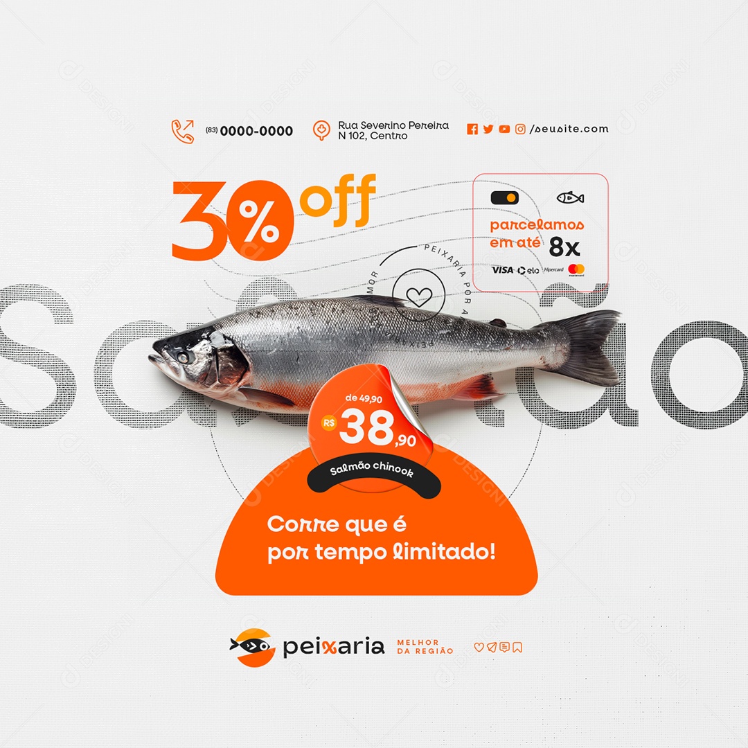 Peixaria Salmão Chinook Corre Que é Por Tempo Limitado Social Media PSD Editável