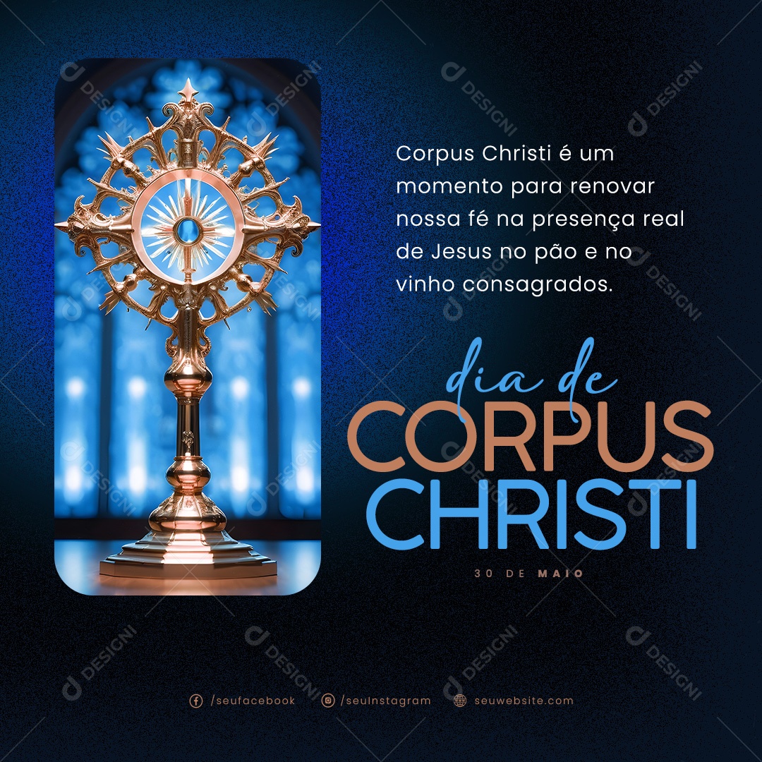 Dia de Corpus Christi 30 de Maio é um Momento para Renovar nossa Fé Social Media PSD Editável