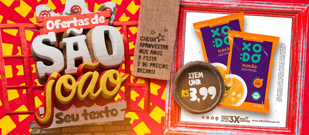 Banner Ofertas de São João Chega Aproveitar que Aqui a Festa é de Preços Social Media PSD Editável