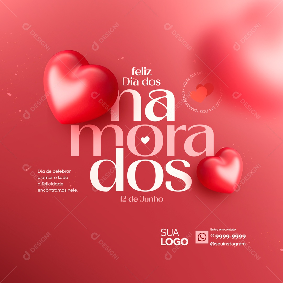 Dia dos Namorados 12 de Junho Celebrar o Amor e toda Felecidade Social Media PSD Editável