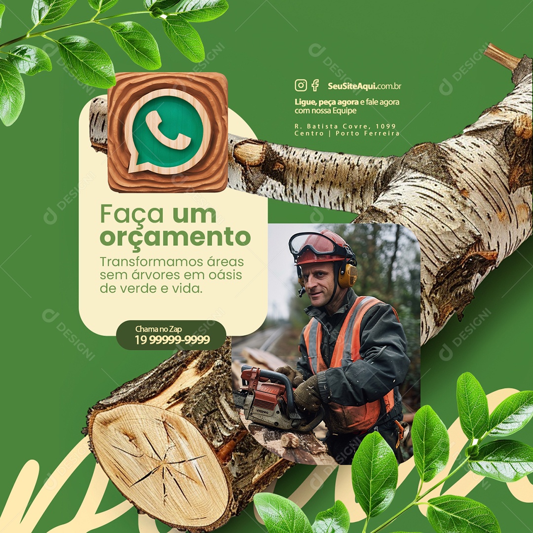Poda de Árvore Faça um Orçamento Chama no Zap Social Media PSD Editável