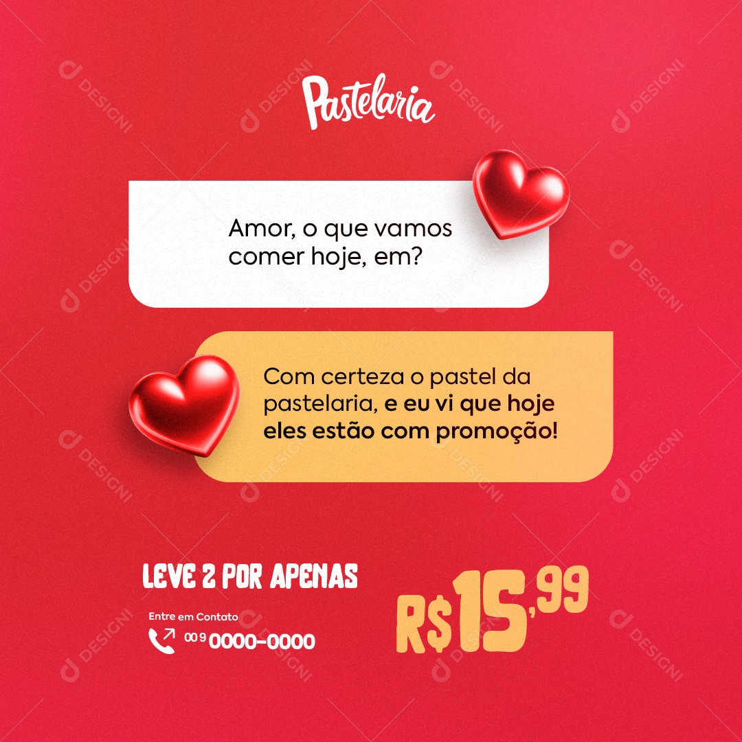 Pastelaria Oferta Dia dos Namorados Amor o Que Vamos Comer Hoje Social Media PSD Editável