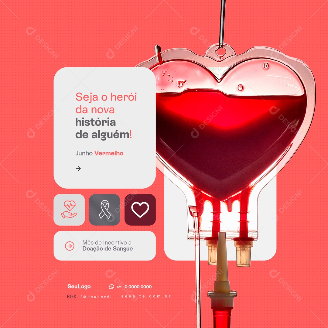 Junho Vermelho Seja Herói da Nova História de Alguém Social Media PSD Editável