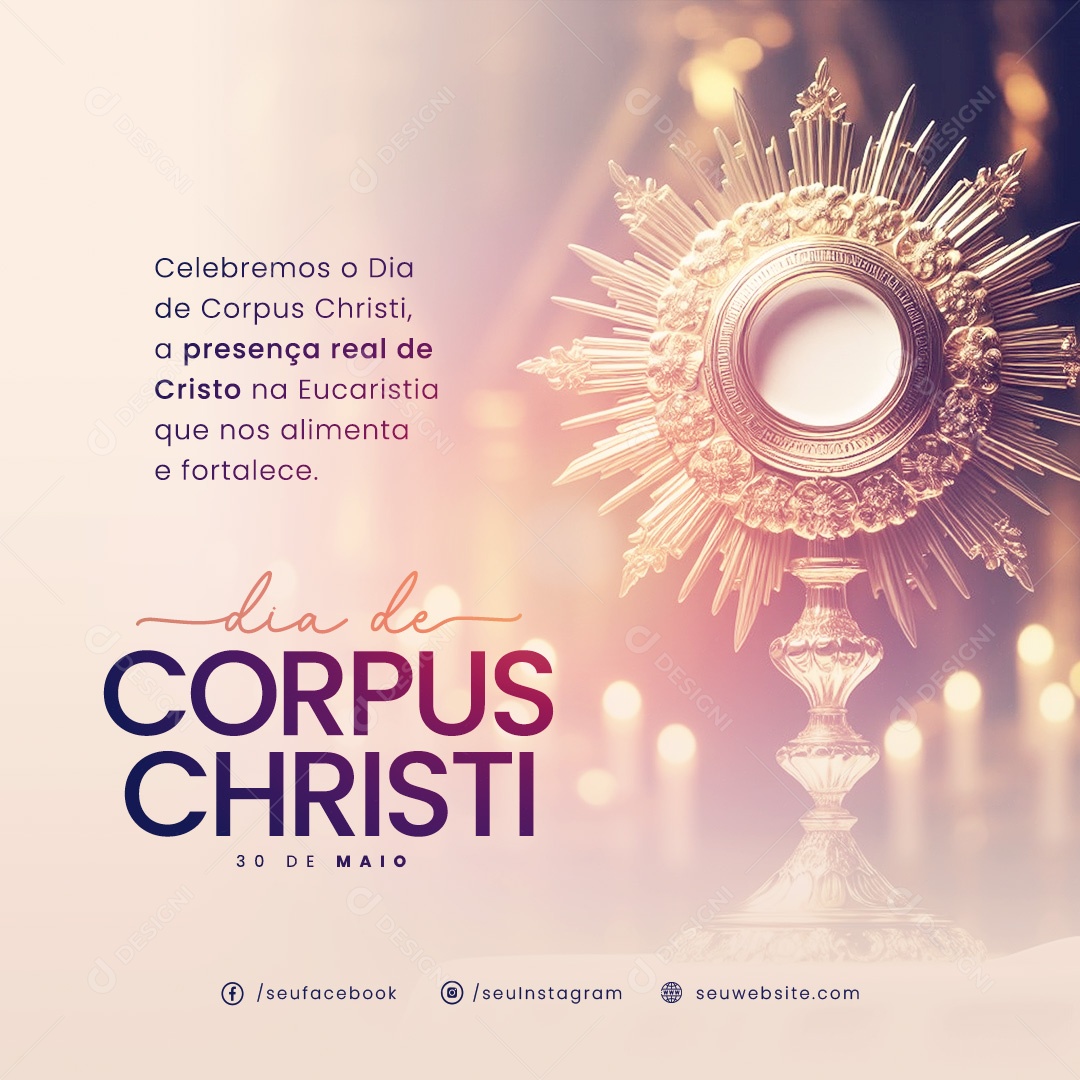 Corpus Christi 30 de Maio a Presença Real de Cristo ma Eucaristia Social Media PSD Editável