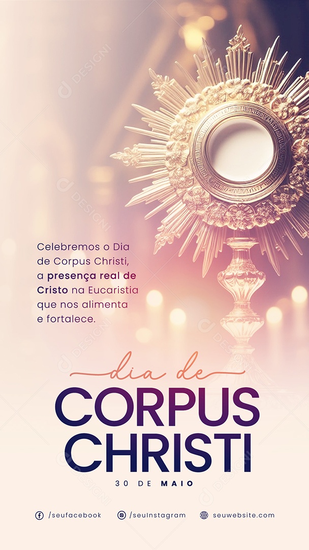 Story Corpus Christi 30 de Maio a Presença Real de Cristo ma Eucaristia Social Media PSD Editável