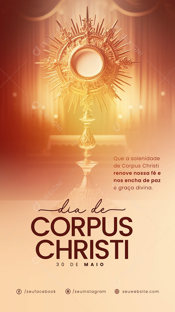 Story Corpus Christi 30 de Maio Renove nossa Fé e nos Encha de Paz Social Media PSD Editável