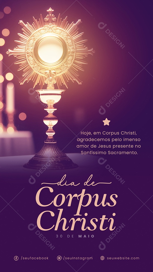 Story Corpus Christi 30 de Maio Agradecemos pelo Imenso Amor de Jesus Social Media PSD Editável