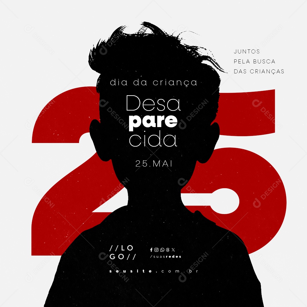 Dia das Crianças Desaparecidas 25 de Maio Social Media PSD Editável