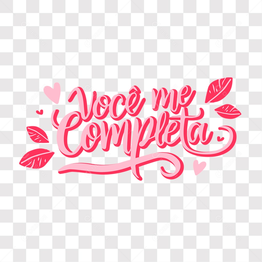 Lettering Dia dos Namorados Você Me Completa EPS + PNG