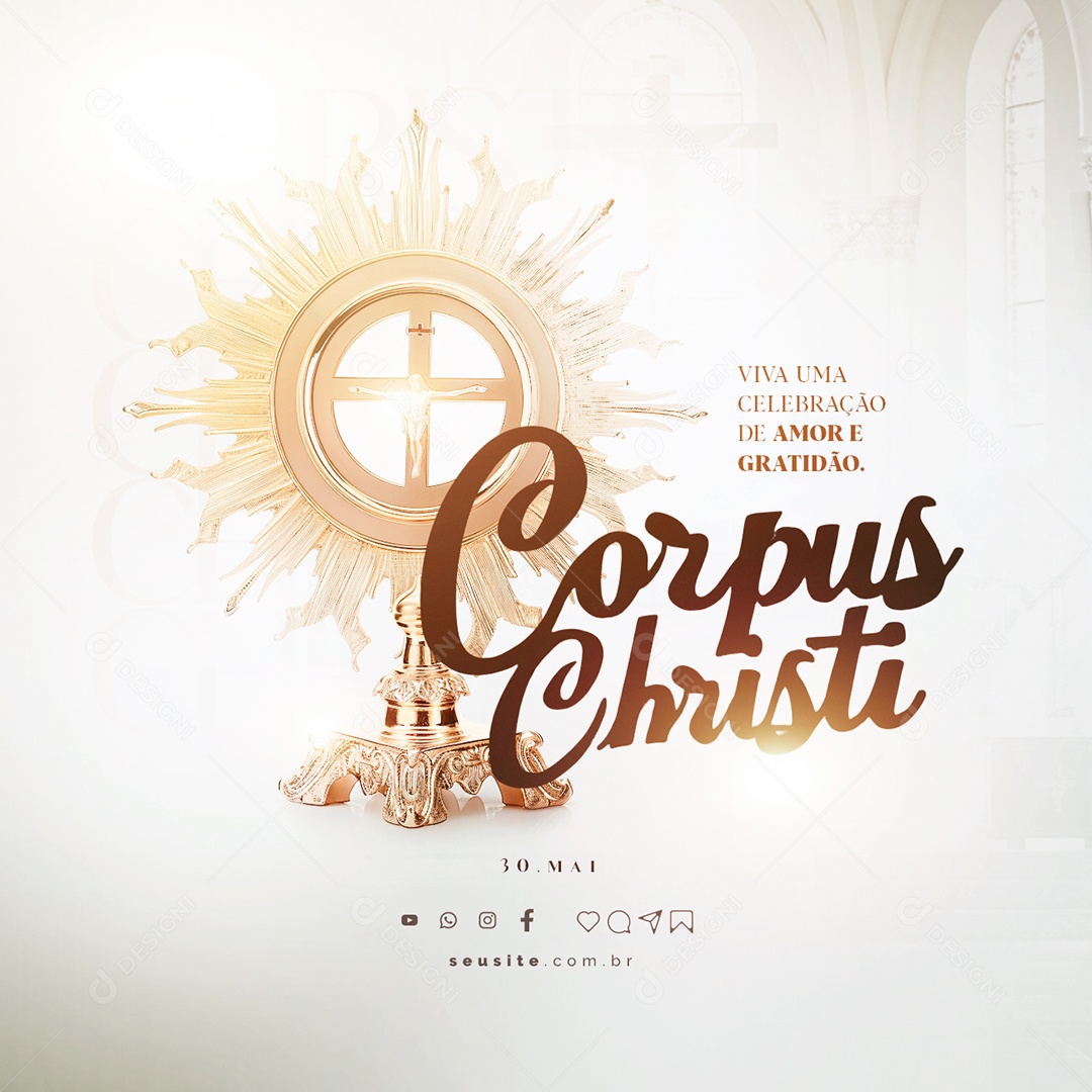 Social Media Dia de Corpus Christi 30 de Maio Viva uma Celebração de Amor e Gratidão PSD Editável