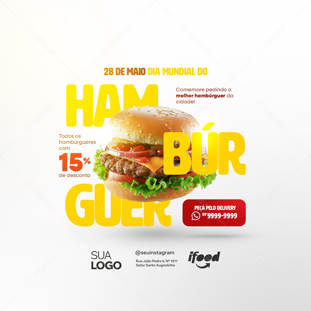 Dia Mundial do Hambúrguer 28 de Maio Comemore Pedindo o Melhor da Cidade Social Media PSD Editável