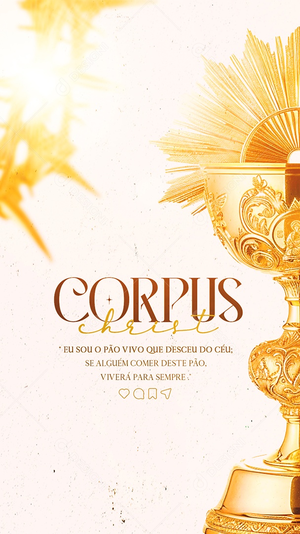 Story Corpus Christi 30 de Maio Eu sou Pão Vivo que Desceu do Céu Social Media PSD Editável