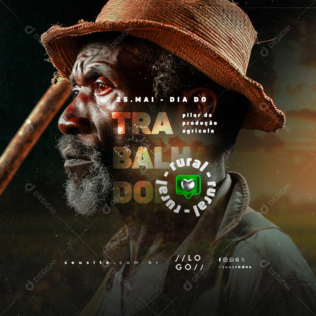 Dia do Trabalhador Rural 25 de Maio Pilar da Produção Agrícola Social Media PSD Editável