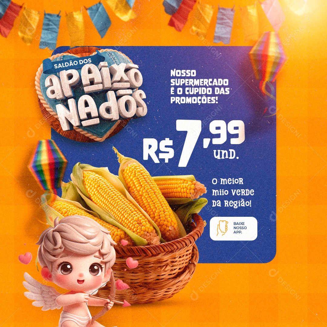 Supermercado Saldão dos Apaixonados O Meior Milho Verde Social Media PSD Editável
