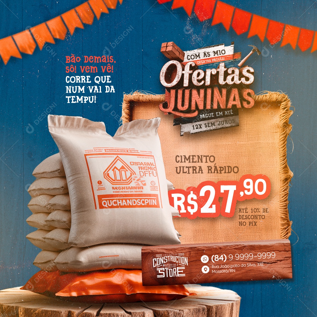 Loja de Materiais de Construção Ofertas Juninas Cimento Ultra Rápido Social Media PSD Editável