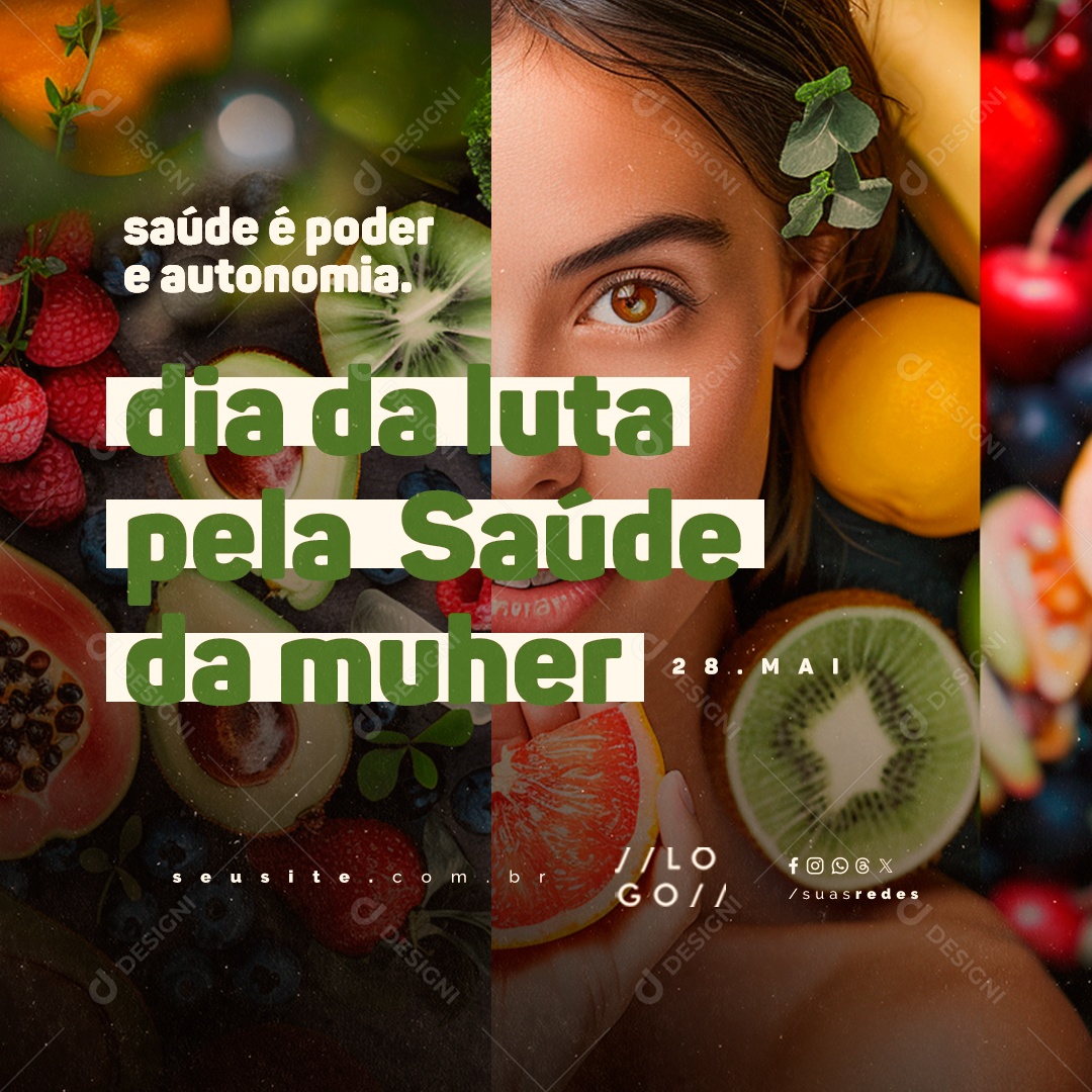 Dia da Luta Pela Saúde da Mulher 28 de Maio Saúde é Poder Social Media PSD Editável