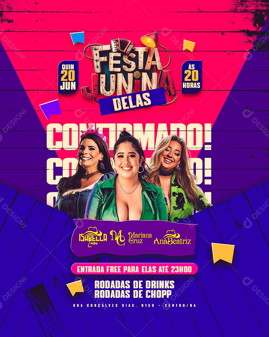 Flyer Festa Junina Delas Confirmado Isabella Lima Mariana Cruz Social Media PSD Editável