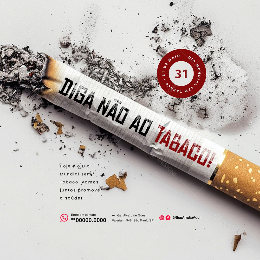 Dia Mundial Sem Tabaco 31 de Maio Diga Não ao Tabaco Social Media PSD Editável